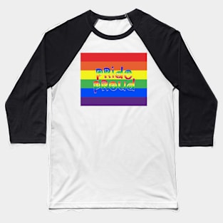 Pride Proud Flag Baseball T-Shirt
